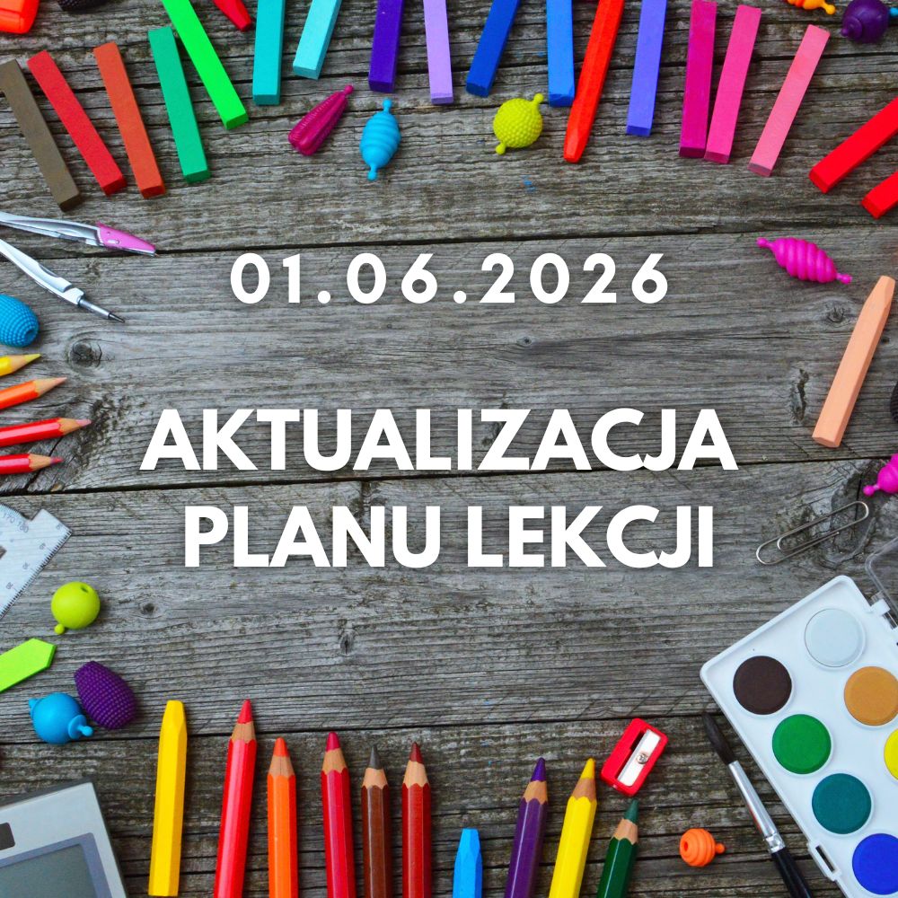 Zmian planu lekcji od 1.06.2026